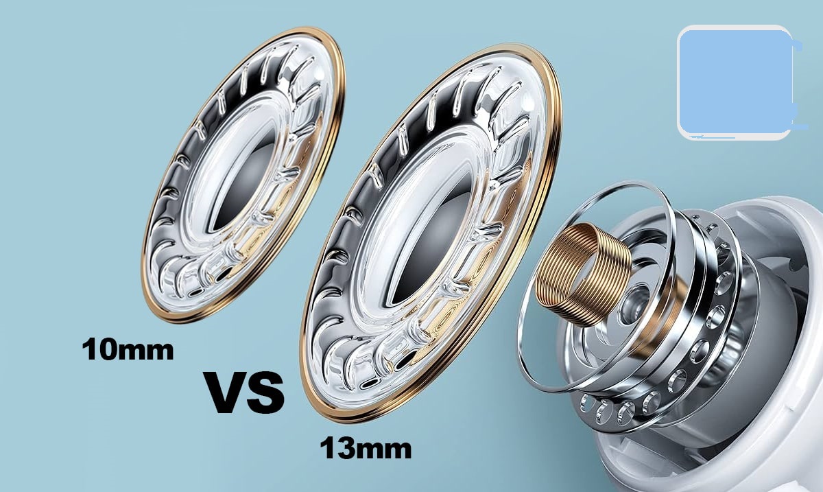 10mm vs 13mm Driver: Which Is Better for Your Listening Experience?